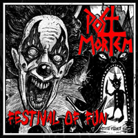 Post Mortem - Festival Of Fun