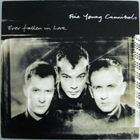 Fine Young Cannibals - Ever Fallen In Love (Maxi Single)