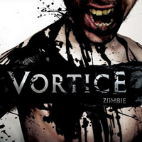 Vortice (ESP) - Zombie