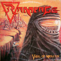 Rampage (AUS) - Veil Of Mourn