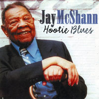 Jay 'Hootie' McShann - Hootie Blues