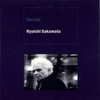 Ryuichi Sakamoto - Derrida