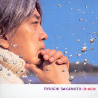 Ryuichi Sakamoto - Chasm (US Version)