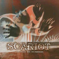 Scariot - Strange To Numbers