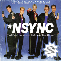 N'Sync - God Must Have Spent A Little More Time On You (Single)
