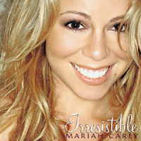 Mariah Carey - Irresistible (Remixes - Single)