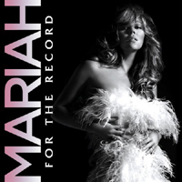 Mariah Carey - For The Record (Remixes - Single)