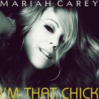 Mariah Carey - I'm That Chick (Remixes by Craig C. - Single)