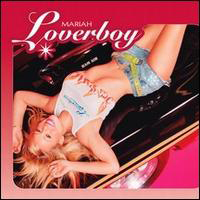 Mariah Carey - Loverboy