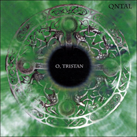 Qntal - O, Tristan (EP)