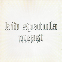 µ-Ziq - Meast (as Kid Spatula) (CD 2)