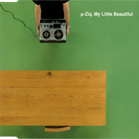 µ-Ziq - My Little Beautiful [EP]