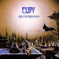 Eloy - Metromania (LP)