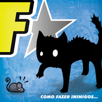 Fistt - Como Fazer Inimigos