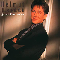 Helmut Lotti - Just For You