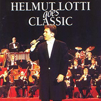 Helmut Lotti - Goes Classic (Belgium edition)