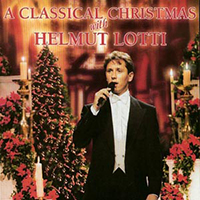 Helmut Lotti - A Classical Christmas