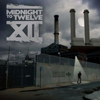 Midnight To Twelve - XII