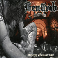 Benümb - Withering Strands Of Hope
