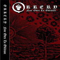 Orrery - Nine Odes To Oblivion