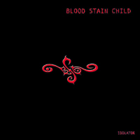 Blood Stain Child - Idolator (European Edition)