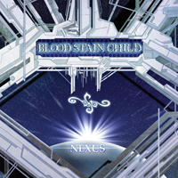Blood Stain Child - Nexus (EP)