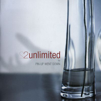 Pin Up Went Down - 2Unlimited