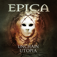 Epica - Unchain Utopia (Single)