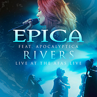 Epica - Rivers (Live At The AFAS Live) feat.