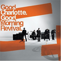 Good Charlotte - Good Morning Revival (Japan Edition)