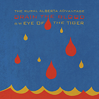 Rural Alberta Advantage - Drain The Blood (Single)