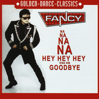 Fancy - Na Na Na Na Hey Hey Hey Kiss Him Goodbye (Maxi-Single)
