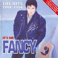 Fancy - It's Me Fancy (The Hits 1984-1994)