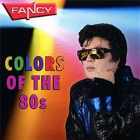 Fancy - Colors Of The 80s