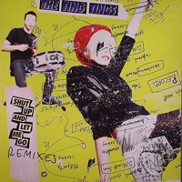 Ting Tings - Shut Up And Let Me Go (Remixes)