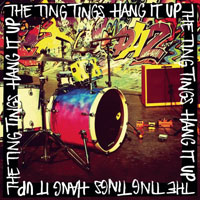 Ting Tings - Hang It Up (Single)