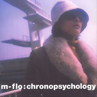 M-Flo - Chronopsychology (Single)