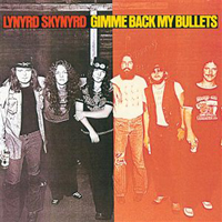 Lynyrd Skynyrd - Gimme Back My Bullets (remastered)