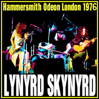 Lynyrd Skynyrd - Live At The Hammersmith Odeon, London, England 15.2.1976