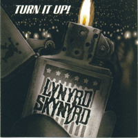 Lynyrd Skynyrd - Turn It Up