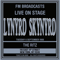 Lynyrd Skynyrd - Live On Stage Fm Broadcasts - The Ritz 6th September 1988