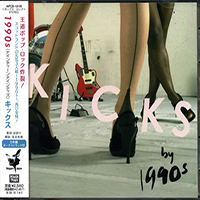 1990s - Kicks (Japan Edition)