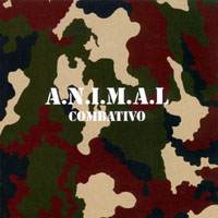 A.N.I.M.A.L. - Combativo