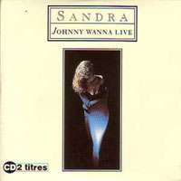 Sandra - Johnny Wanna Live (Single)