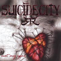 Suicide City - Not My Year