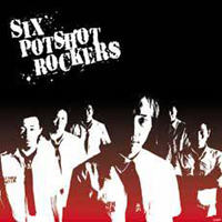 Potshot - Six Potshot Rockers