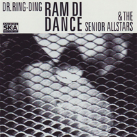 Dr. Ring-Ding & Senior All Stars - Ram Di Dance