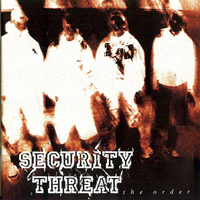 Security Threat - The Order