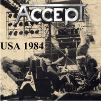 Accept - 1984.02.28 - Live at Civic Center, Baltimore, U.S.A.