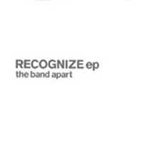 Band Apart (JPN) - Recognize (EP)